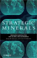 Strategic Minerals: Resource Geopolitics and Global Geo-Economics