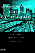Transportation Planning and the Future
