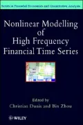 Non-Linear Modelling of High Frequency Financial Time Series