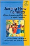 Joining New Families: A Study of Adoption and Fostering in Middle Childhood
