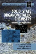Solid State Organometallic Chemistry