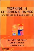 Working In Children's Homes