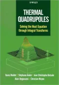 Thermal Quadrupoles: Solving the Heat Equation Through Integral Transforms