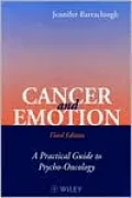 Cancer and Emotion: A Practical Guide to Psycho-Oncology