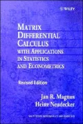 Matrix Differential Calculus with Applications in Statistics and Econometrics