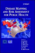 Disease Mapping & Risk Assessment