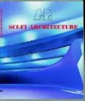 Sci-Fi Architecture