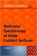 Molecular Spectroscopy of Oxide Catalyst Surfaces