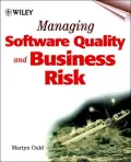 Managing Software Quality Business Risk