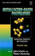 Metallocene-Based Polyolefins Preparation, Properties, and Technology