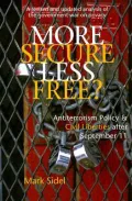 More Secure, Less Free?: Antiterrorism Policy And Civil Liberties After September 11