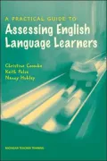 A Practical Guide to Assessing English Language Learners