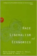 Race, Liberalism, and Economics