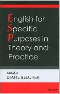 English for Specific Purposes in Theory and Practice