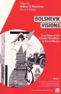 Bolshevik Visions First Phase of the Cultural Revolution in Soviet Russia  The Culture of a ...