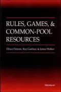 Rules, Games, and Common-Pool Resources