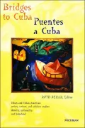 Bridges to Cuba/Puentes a Cuba