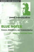 Blue Notes: Essays, Interviews, and Commentaries