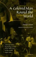 A Colored Man Round the World