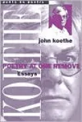 Poetry at One Remove: Essays
