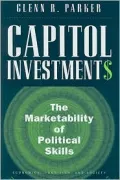 Capitol Investments: The Marketability of Political Skills