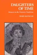 Daughters of Time: Women in the Western Tradition