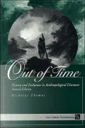 Out of Time: History and Evolution in Anthropological Discourse