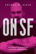 On SF: A Last Judgment on the Genre from Science Fiction's Foremost Critic