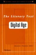 The Literary Text in the Digital Age