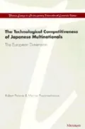 The Technological Competitiveness of Japanese Multinationals : The European Dimension
