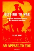 Getting to War : Predicting International Conflict with Mass Media Indicators