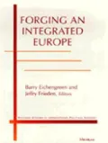 Forging an Integrated Europe