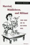 Married, Middlebrow, and Militant