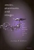 Species, phantasms, and images