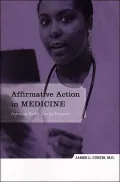 Affirmative Action in Medicine: Improving Health Care for Everyone