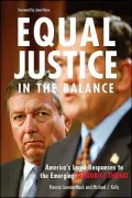 Equal Justice in the Balance: America's Legal Responses to the Emerging Terrorist Threat