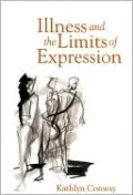 Illness and the Limits of Expression