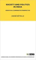 Society and Politics in India : Essays in a Comparative Perspective
