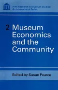 Museums Economics and the Community
