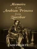 Memoirs of an Arabian Princess from Zanzibar