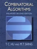 Combinatorial Algorithms: Enlarged Second Edition
