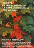 Trees of Eastern and Central United States and Canada