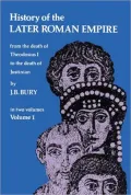History of the Later Roman Empire, Vol. 1