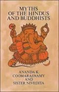 Myths of the Hindus and Buddhists
