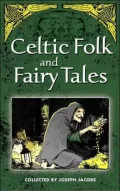More Celtic Fairy Tales