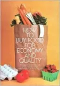 How to Buy Food for Economy and Quality: Recommendations of the United States Department of Agriculture