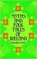 Myths and Folk Tales of Ireland