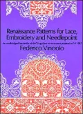 Renaissance Patterns for Lace, Embroidery and Needlepoint: An Unabridged Facsimile of the singuliers Et Nouveaux Pourtraicts of 1587