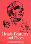 Heads, Features and Faces