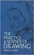 The Practice and Science of Drawing